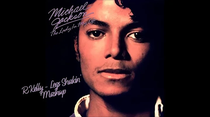 Michael Jackson x R Kelly - Legs Shakin (Josh Brac...