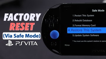 How to Factory Reset a PS Vita via Safe Mode!
