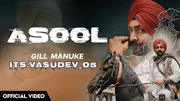 Asool (Official song) Gill Manuke | Trappy | Latest Punjabi Songs 2023 (ITS.VASUDEV_05)