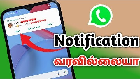 Whatsapp Notification Not Showing On Home Screen/Whatsapp Message Notification Not Showing