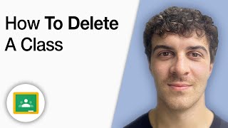 How to Delete a Class From Google Classroom [2025 Full Guide]