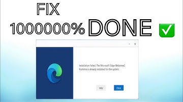 FIX Microsoft edge webview 2 already installed 10000% Done ✅