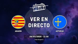 ARAGÓN - ASTURIAS | Fase Grupos | Grupo E | CESA MINI FEMENINO