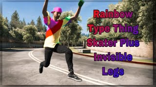 Rainbow Type Thing Import + Invisible legs (Skate 3)