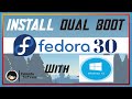 How to install Dual Boot Linux Fedora 30 with Windows 10