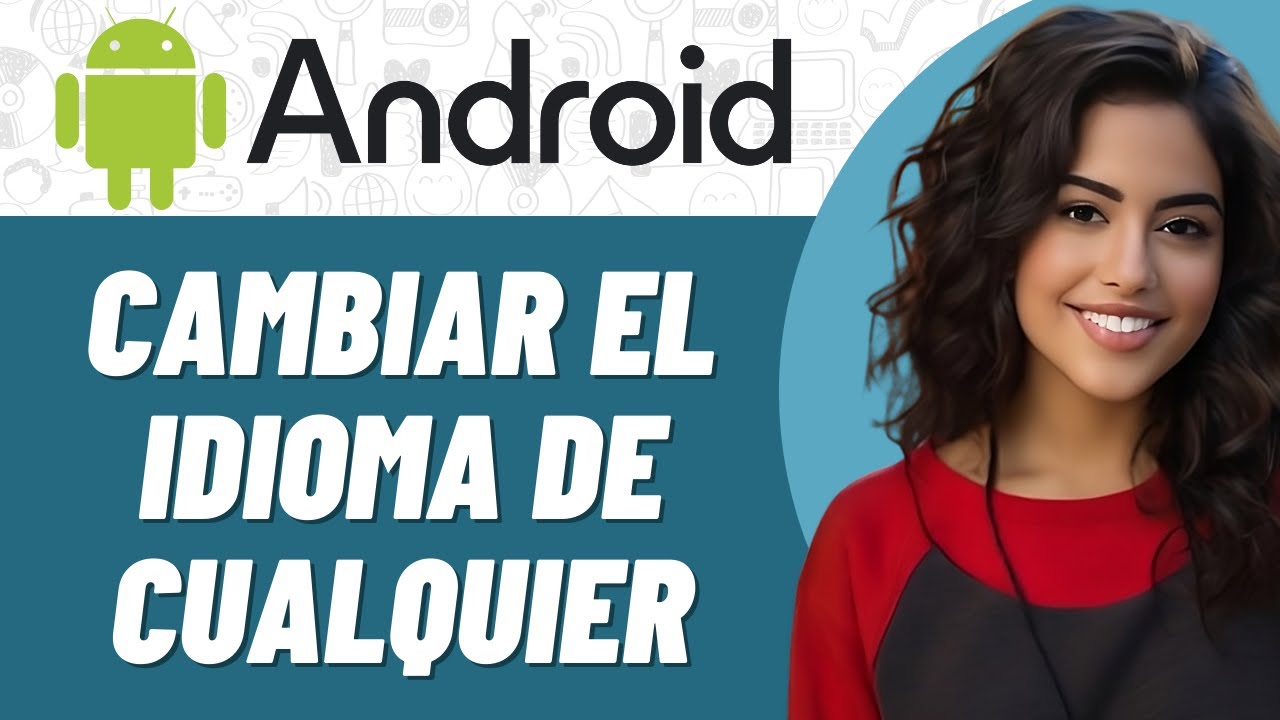 Como Cambiar El Idioma De Cualquier Juego Android
