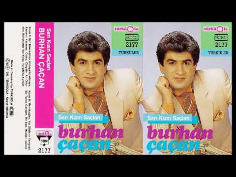 Burhan Çaçan - Yar Gözlerin Yemyeşil (Türküola 2177) (1987)
