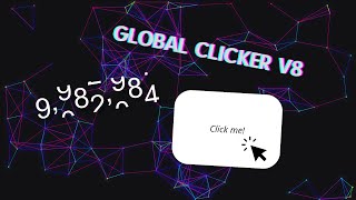 GLOBAL CLICKER / Live stream / click counter | Global clicker v8