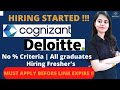 Deloitte| Cognizant Off Campus Hiring| No % Criteria| Any Graduate Freshers| Salary 6 LPA| Apply Now
