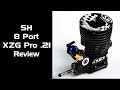 SH 8 Port XGB Pro Nitro Engine Review