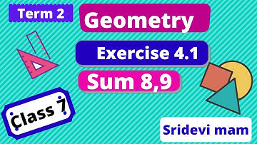7th maths tamil Term 2 Chapter 4 geometry exercise 4.1 sum 8,9 tn class 7 std 2nd term