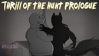 [COMIC DUB] THRILL OF THE HUNT REVAMP PROLOGUE (Miraculous Ladybug)