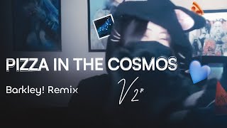 Download lagu Nihmune - Pizza in the Cosmos (Barkley! Remix) [V2]