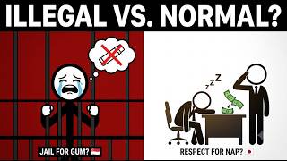 10 Illegal Things That Are Completely Normal In Other Countries