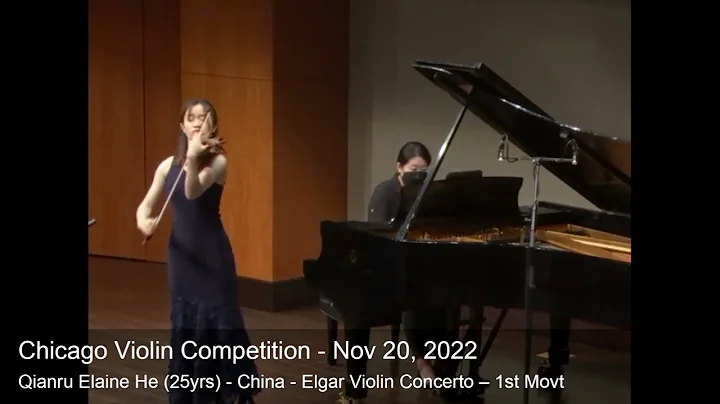 Chicago Violin Competition 2022 - Qianru Elaine He...