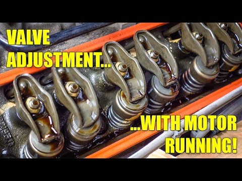 Valve Adjustment With Motor Running!