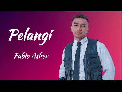 Pelangi - Fabio Asher (Lirik Lagu Indonesia) | Pelan-Pelan Menghilang