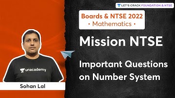 Mission NTSE | Important Questions on Number System | Sohan Lal | Let