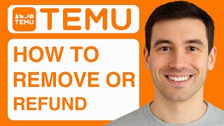 How To Refund or Return Items on TEMU - (Full Guide) 2025