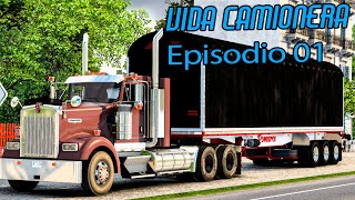 VIDA CAMIONERA CAP 01 ||American Truck Simulator||Primera CARGA DE ARROZ chan ats crm col