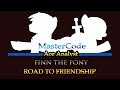 Ace Analyst &amp; Finn the Pony - Road to Friendship Part 1 Review/Analysis.