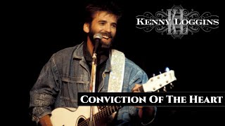 KENNY LOGGINS - CONVICTION OF THE HEART | LEGENDADO PT-BR/EN