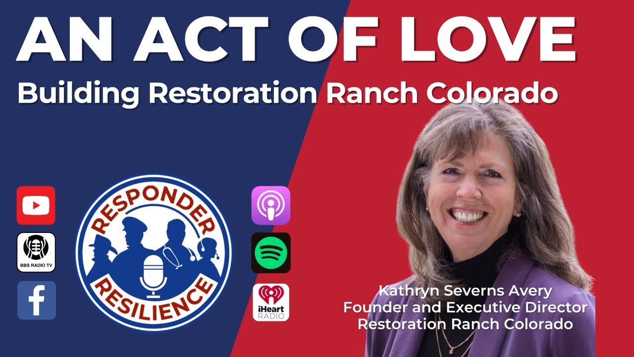 An Act of Love: Building Restoration Ranch Colorado | S3 E35