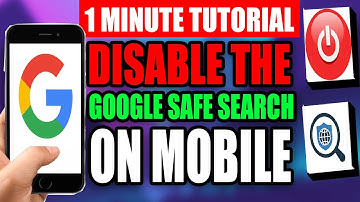 How To Disable Google Safe Search On Mobile (Step by Step Guide – Full Tutorial)