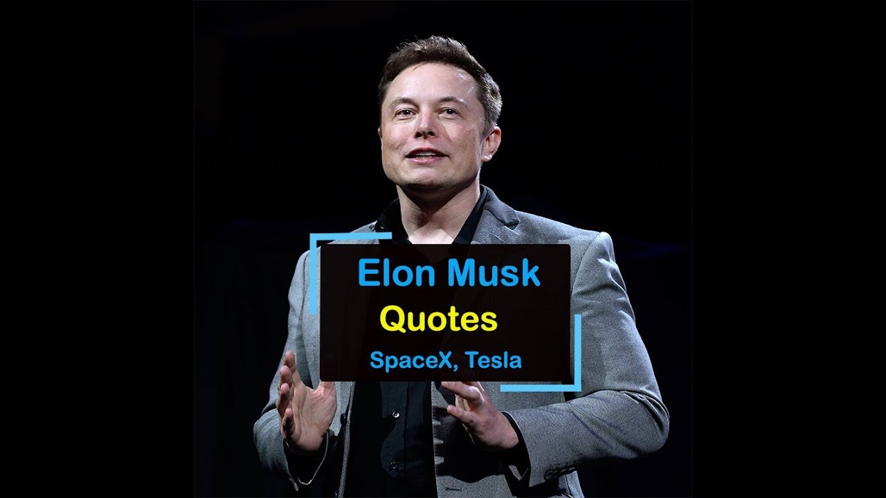 Elon Musk Quotes Hard Work Inspirational And Motivational Quotes