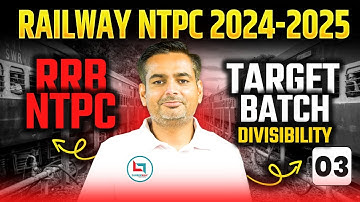 RRB NTPC Target Batch | Divisibility | Rakesh Yadav Sir | Careerwill Railway #rrbgroupd #rpf #ntpc