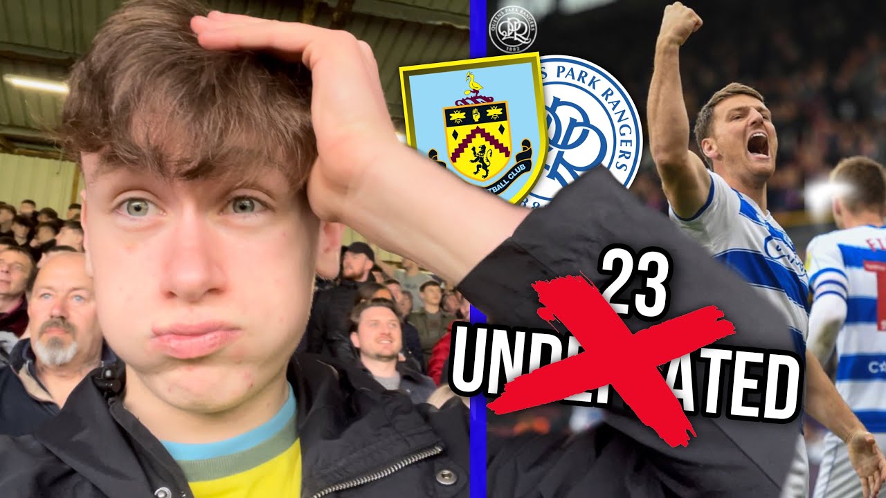 HAVE BURNLEY BOTTLED THE TITLE?!| Burnley Vs QPR| Matchday Vlog