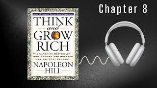 Think and Grow Rich - Napoleon Hill - Chapter 8 screenshot 5
