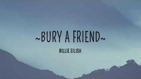 Billie Eilish   bury a friend (1 HOUR) WITH LYRICS
