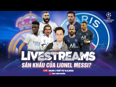 REAL MADRID VS PSG: VÒNG 1/8 CHAMPIONS LEAGUE | XEM TRỰC TIẾP BÓNG ĐÁ HÔM NAY