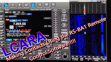 LCARA HAM Radio: Making Contacts with RS-BA1 Remote Control Software