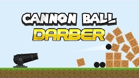 Construct 2. CANNON BALL (PHYSICS) - Darber