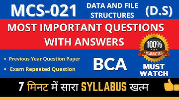MCS-021 | Most Important Questions with Answer | Data and File Structures (D,S)| BCA | IGNOU |By ISM