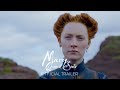 Mary Queen of Scots | Official Trailer – Epic Historical Drama 🎬
