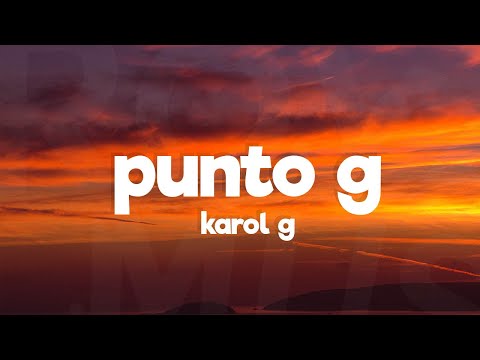 KAROL G – Punto G (Letra/Lyrics)