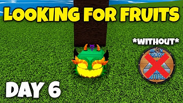 Looking For Fruits Without *FRUIT NOTIFIER* For 7 Days | Blox Fruit | Roblox