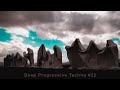 Deep Progressive Techno #22