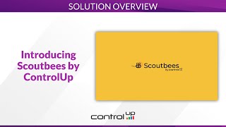 Introducing Scoutbees by ControlUp