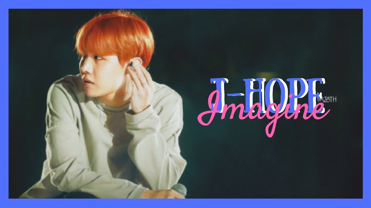 BTS - J-Hope Imagine (Break Up)
