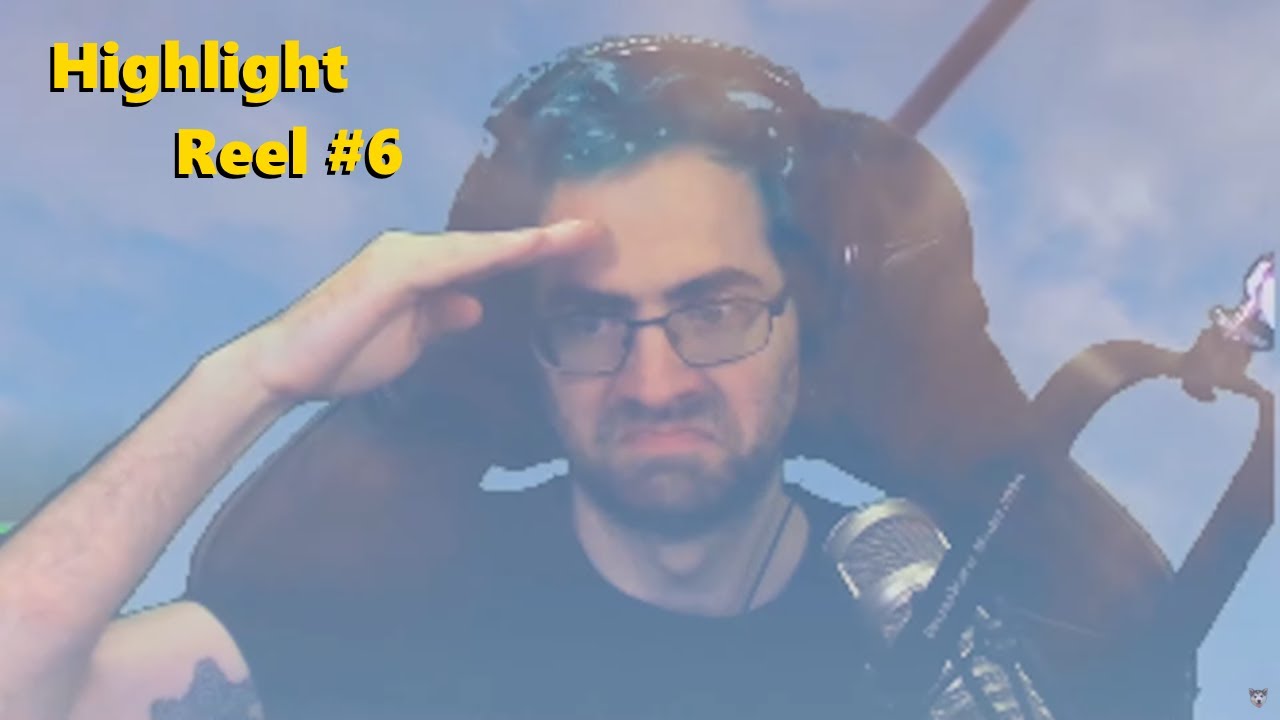 Highlight Reel #6: FPS Shenanigans