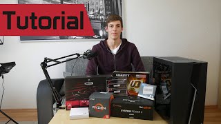 Wie baue ich einen Gaming PC zusammen Schritt für Schritt Tutorial