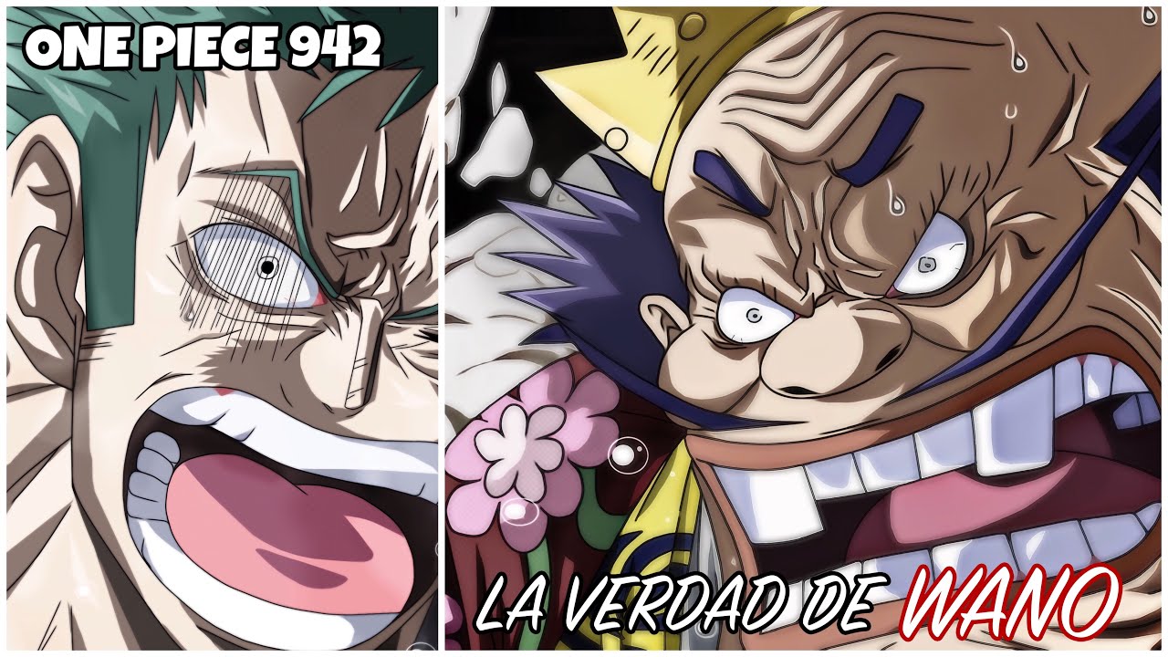 One Piece 942 La Verdad Del Pais De Wano Es Revelada Youtube