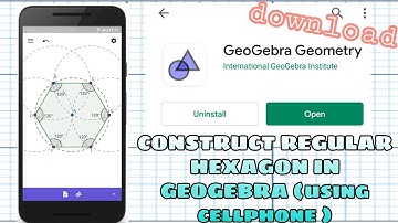 VLOG 016 | CONSTRUCT REGULAR HEXAGON IN GEOGEBRA USING PHONE
