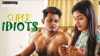Super Idiots Short Film - Moviebuff Short Films - Prabu Shankar