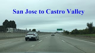 Driving from San Jose to Castro Valley Anthony Chabot Regional Park