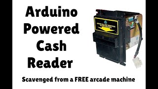 Arduino Powered Cash Reader